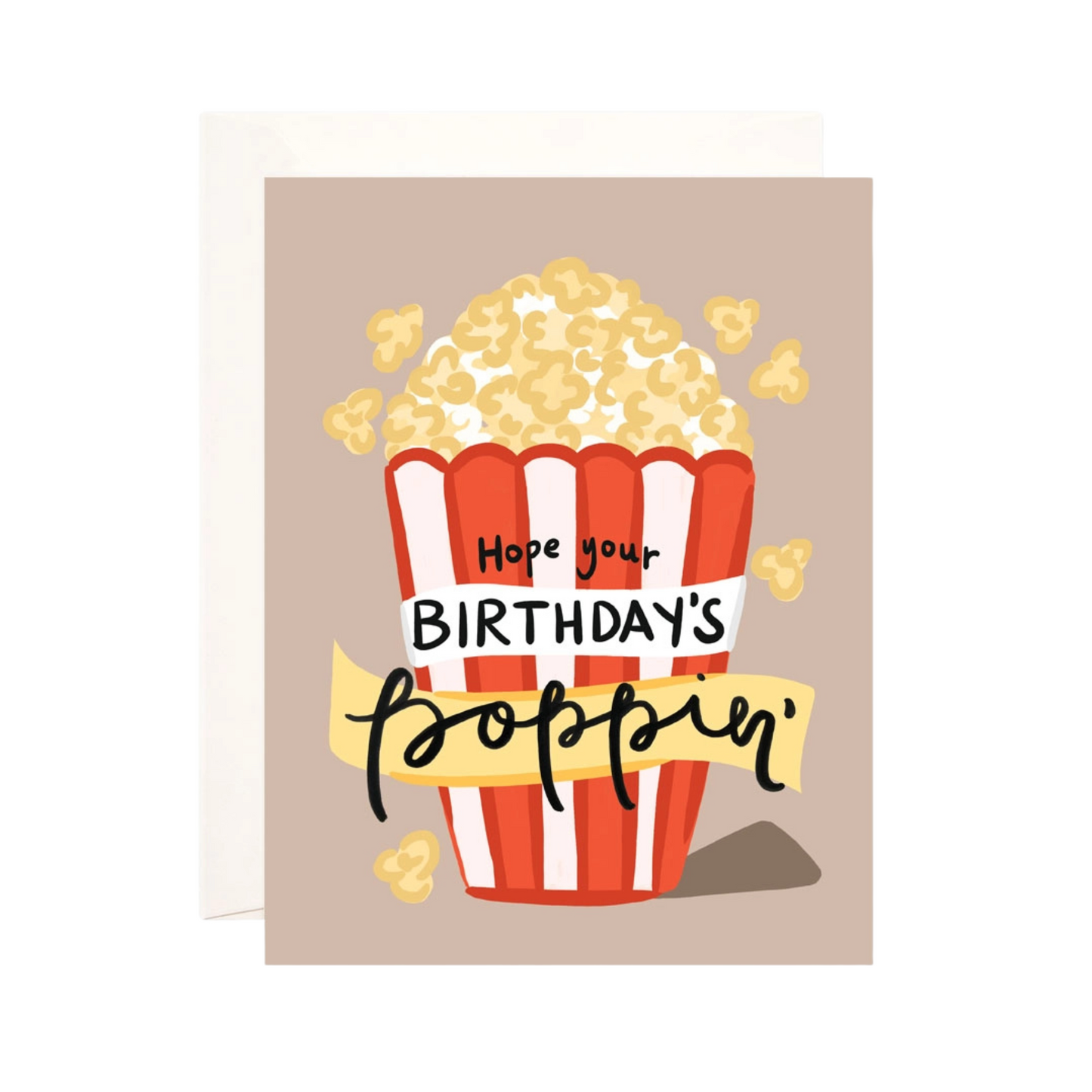 Hope Your Birthday's Poppin' Greeting Card