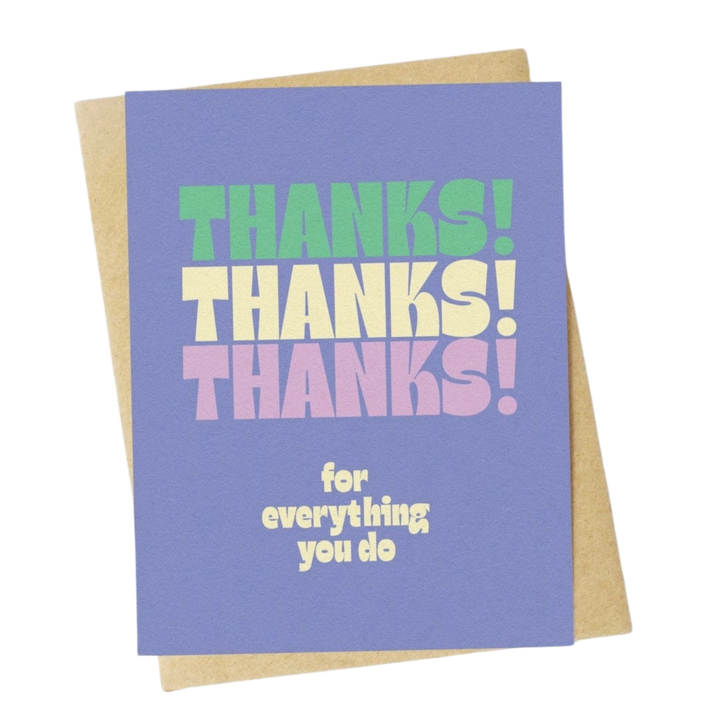 Thanks Thanks Thanks Greeting Card