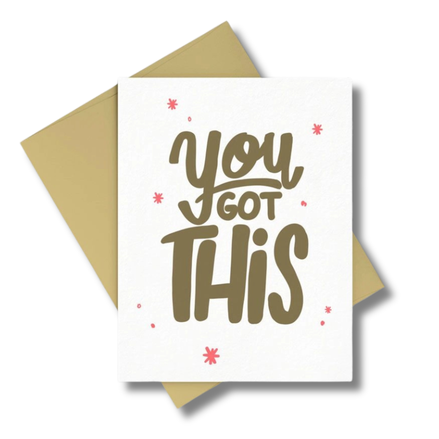 You Got This Greeting Card