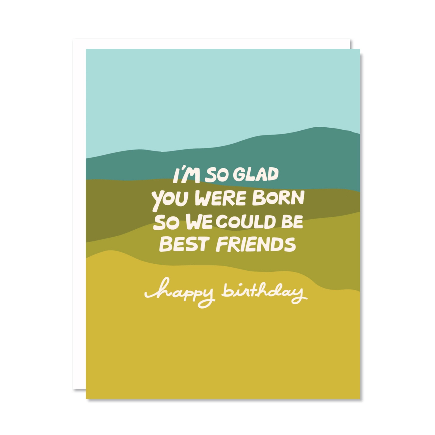 I'm So Glad You Were Born Greeting Card