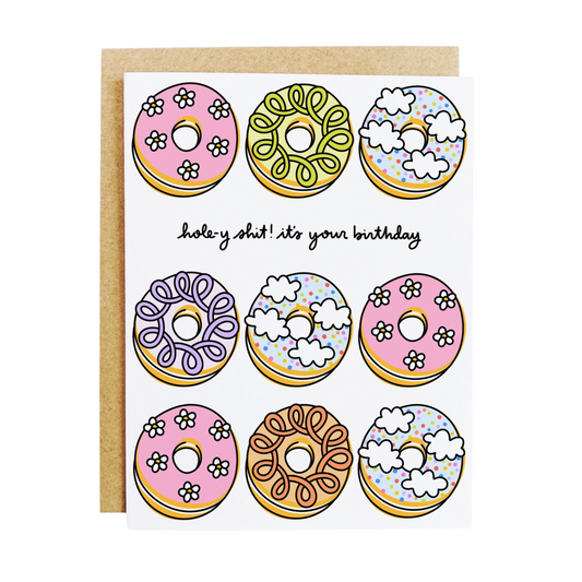 "Hole-Y S**t Birthday" Greeting Card