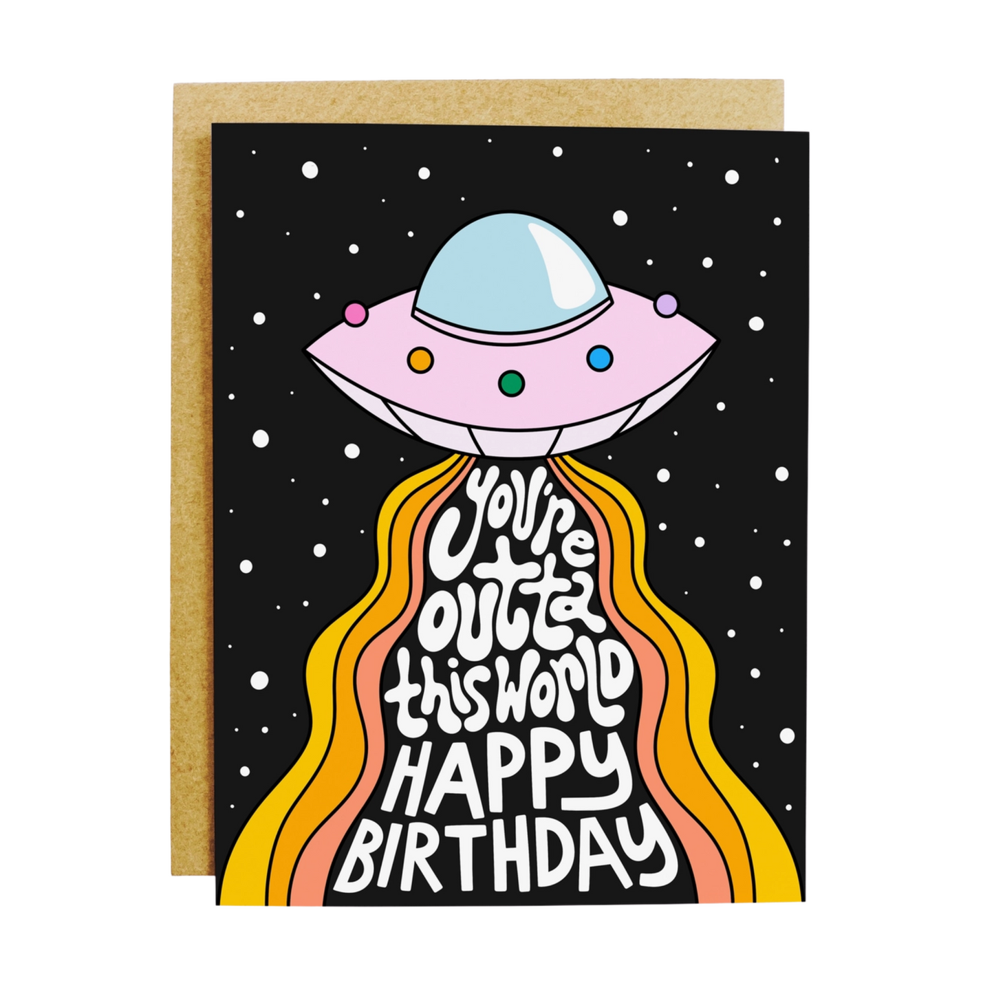 Outta This World Birthday Greeting Card