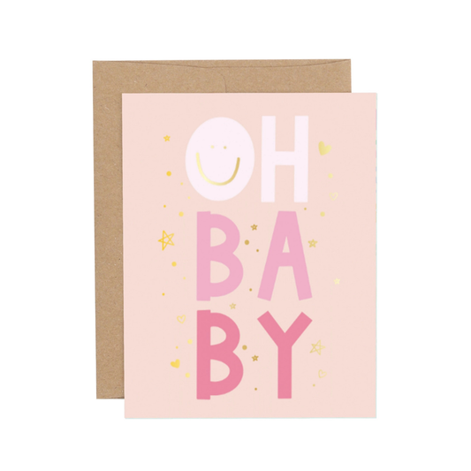 Oh Baby Pink Girl Greeting Card