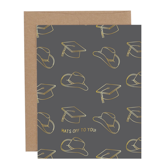 Hats off to You Greeting Card