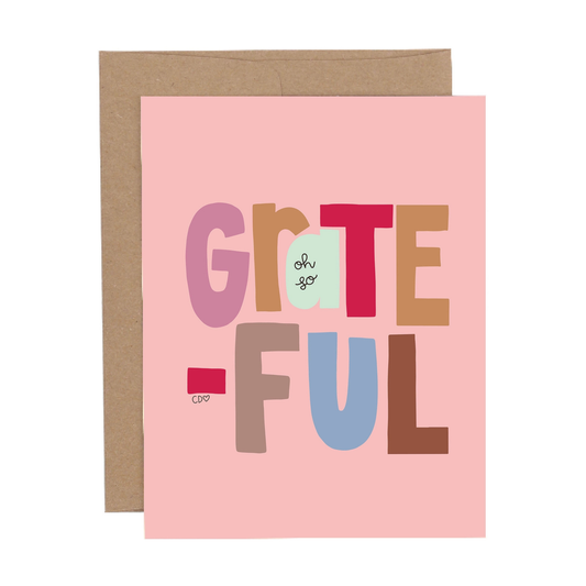Oh So Grateful Greeting Card