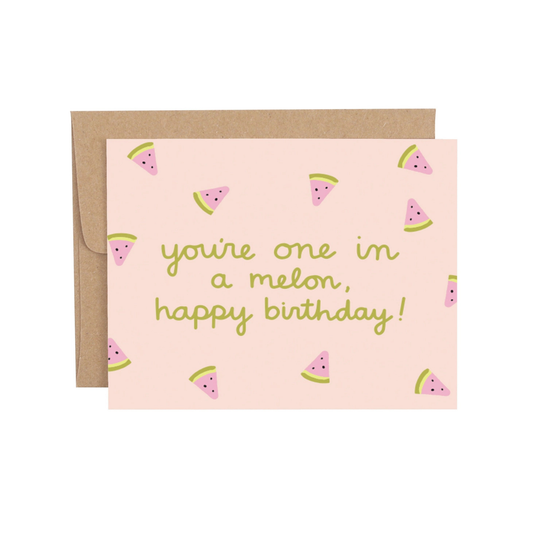 One in a Melon Birthday Greeting Card