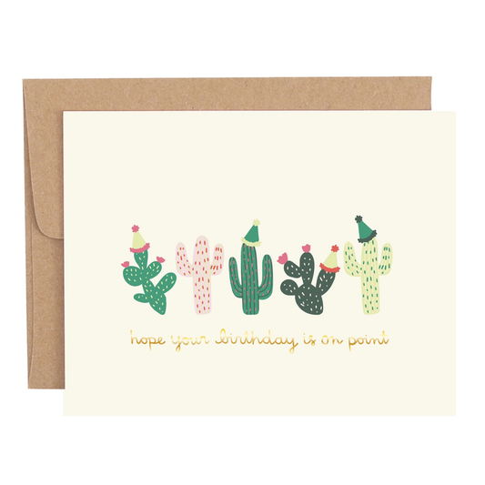 On Point Cactus Birthday Greeting Card