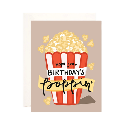 Hope Your Birthday's Poppin' Greeting Card