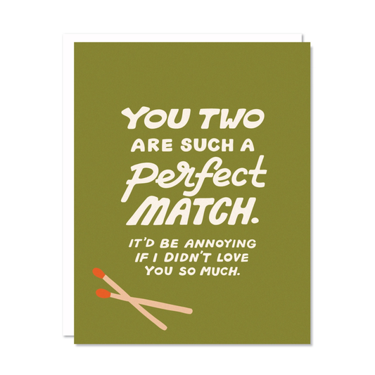 Perfect Match Wedding Greeting Card