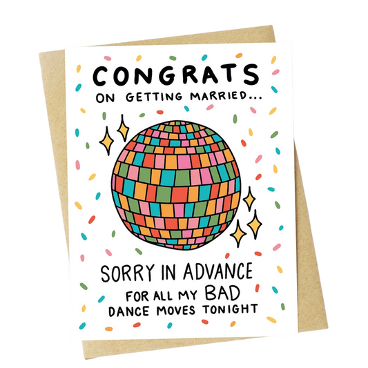 "Sorry in Advance For All My Bad Dance Moves" Wedding Card