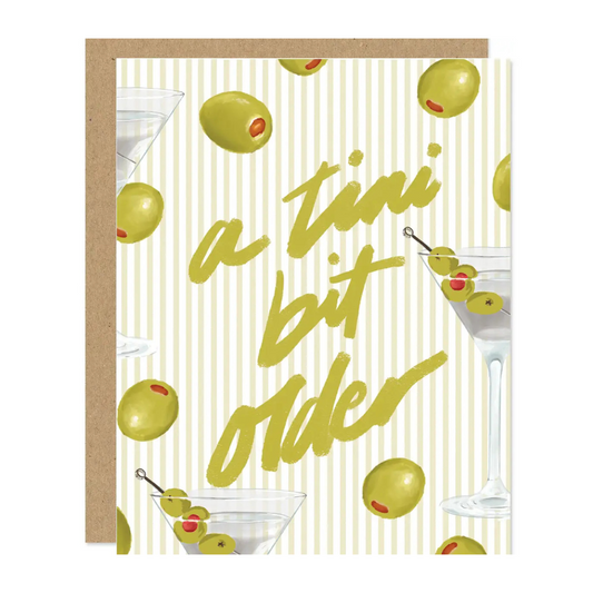 "A Tini Bit Older" Birthday Card