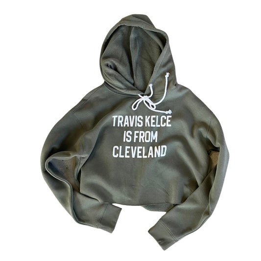 Travis Kelce is from Cleveland Cropped Hoodie