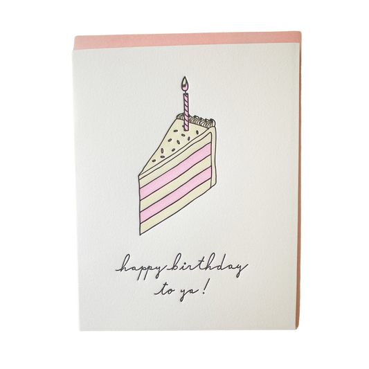 Happy Birthday to Ya Greeting Card